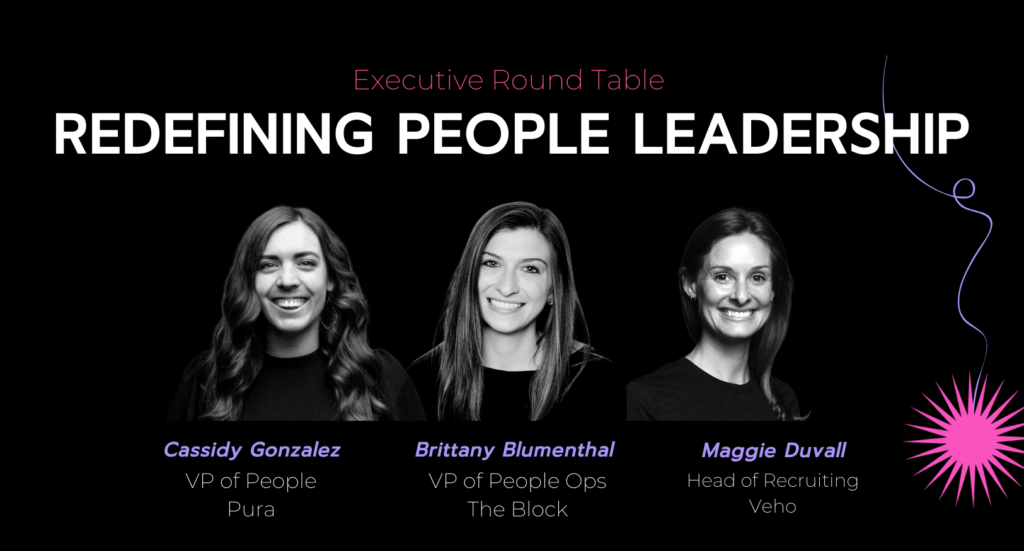 Redefining People Leadership w The Block, Veho, and Pura